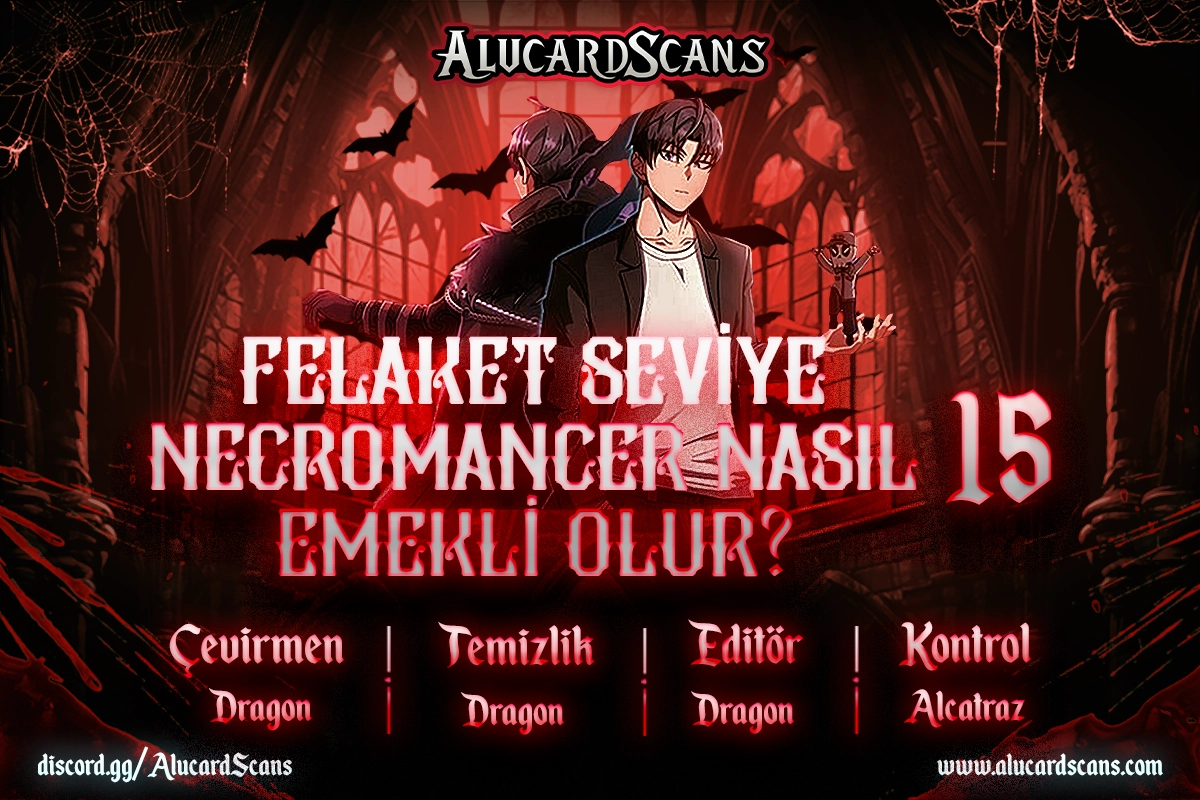 Felaket Seviye Necromancer Nasıl Emekli Olur? - 15. Bölüm, Sayfa 0